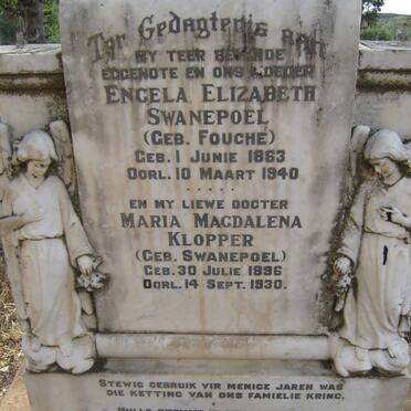 SWANEPOEL Engela Elizabeth nee FOUCHÉ 1863-1940 :: KLOPPER Marie Magdalene nee SWANEPOEL 1896-1930