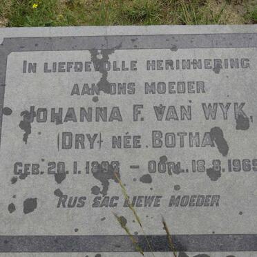 WYK Johanna F., van voorheen DRY nee BOTHA 1893-1969