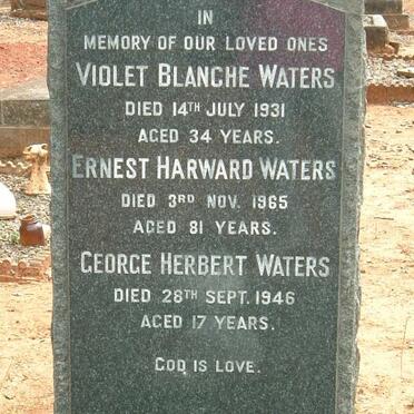 WATERS Violet Blanche -1931 :: WATERS Ernest Harward -1965 :: WATERS George Herbert - 1946