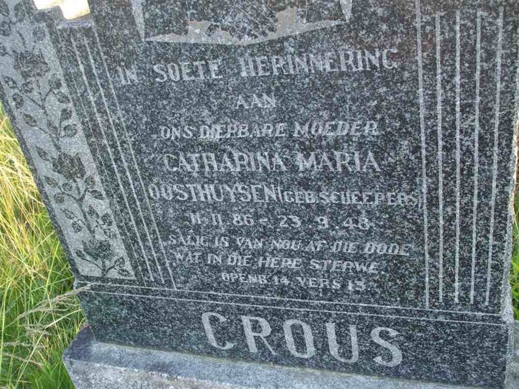 CROUS Catharina Maria Oosthuysen nee SCHEEPERS 1886-1948