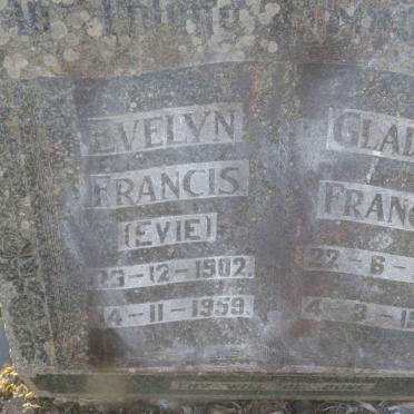 FRANCIS Evelyn 1902-1959 :: FRANCIS Gladys 1913-1955