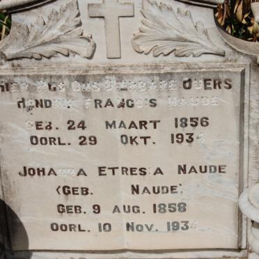 NAUDE Hendrik Francois 1856-1934 &amp; Johanna Etresia NAUDE 1858-1934