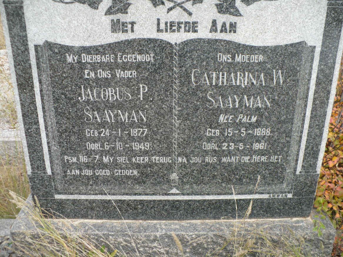 SAAYMAN Jacobus P. 1877-1949 &amp; Catharina W. PALM 1888-1961