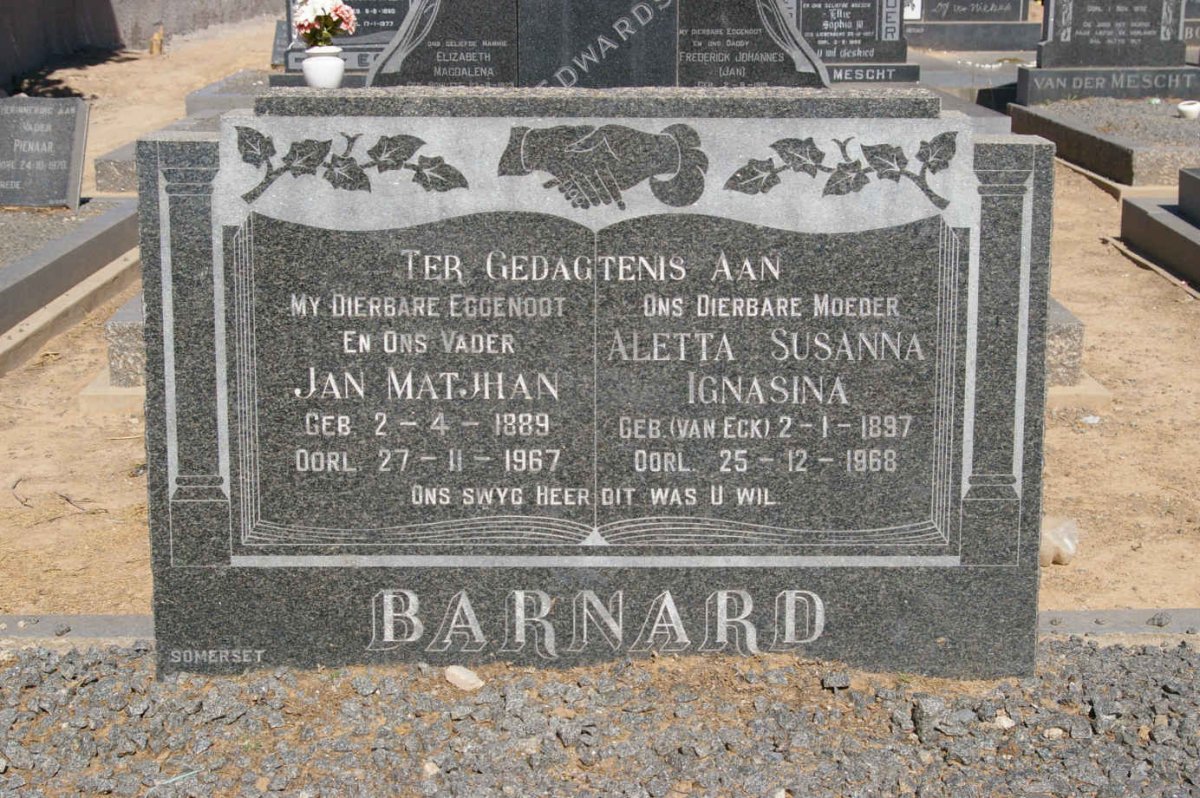 BARNARD Jan Matjhan 1889-1967 &amp; Aletta Susanna Ignasina VAN ECK 1897-1968