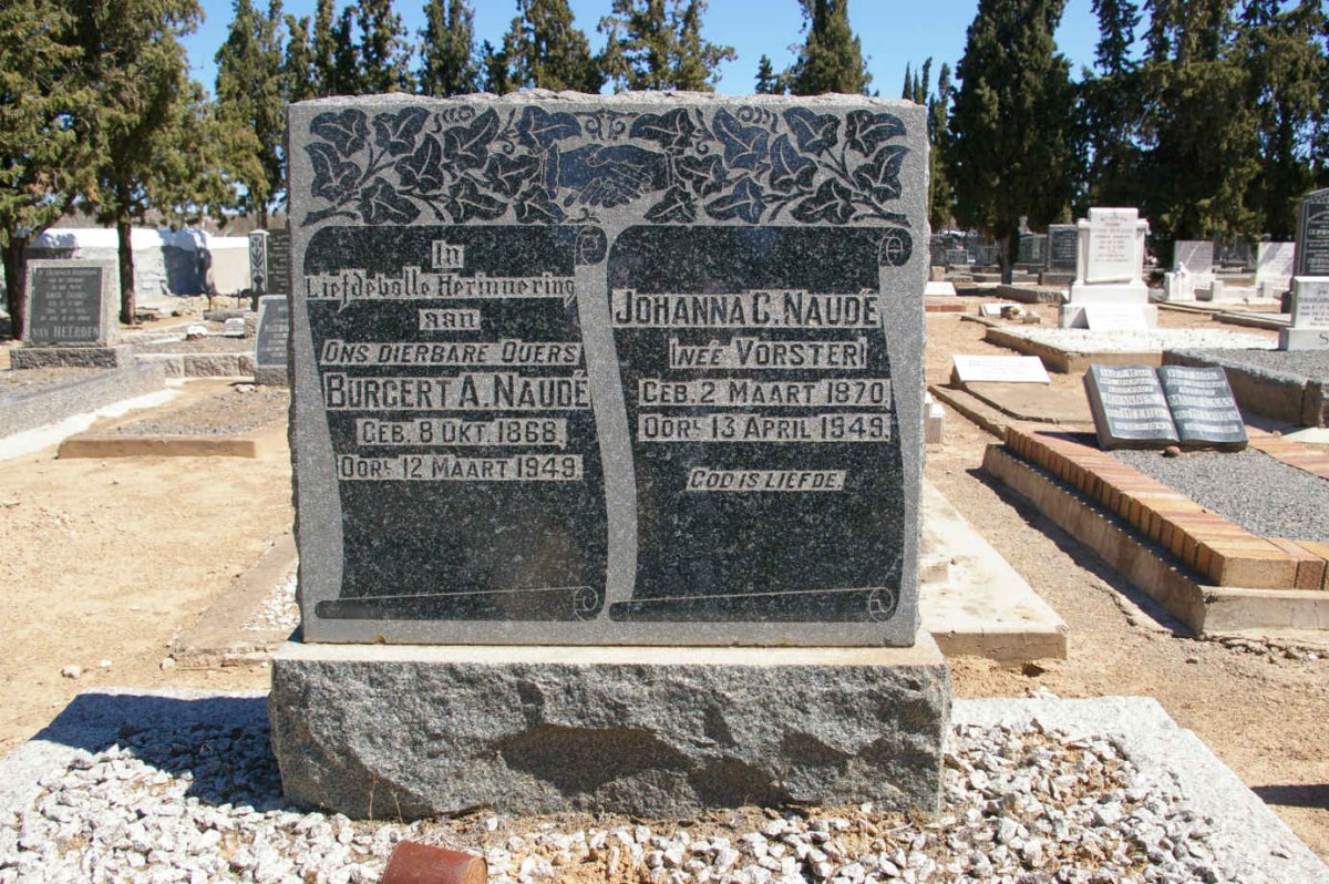 NAUDE Burgert A. 1868-1949 &amp; Johanna C. VORSTER 1870-1949