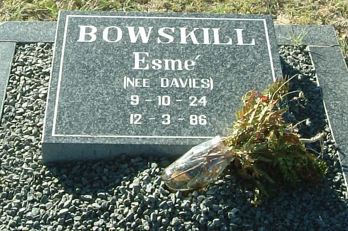 BOWSKILL Esmé nee DAVIES 1924-1986