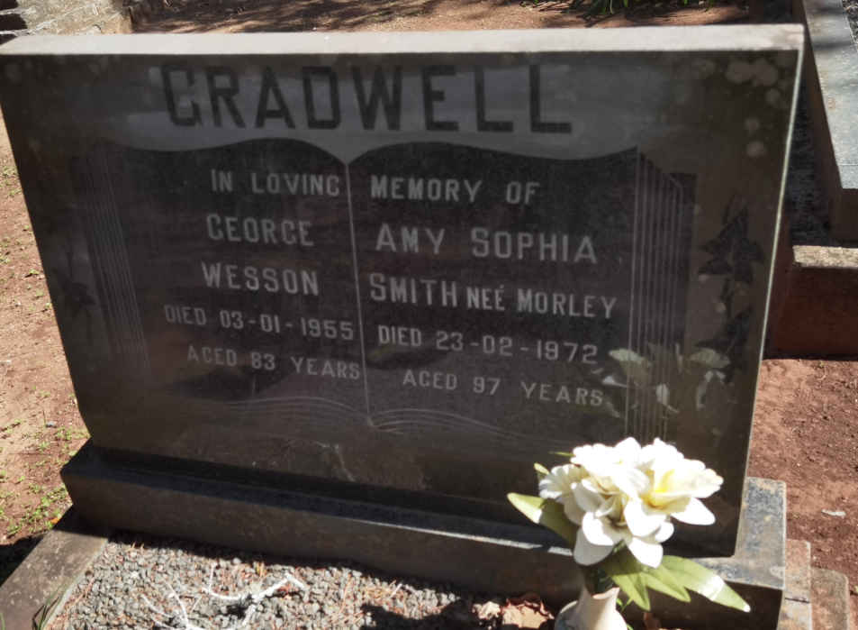 GRADWELL George Wesson -1955 & Amy Sophia previously SMITH nee MORLEY -1972