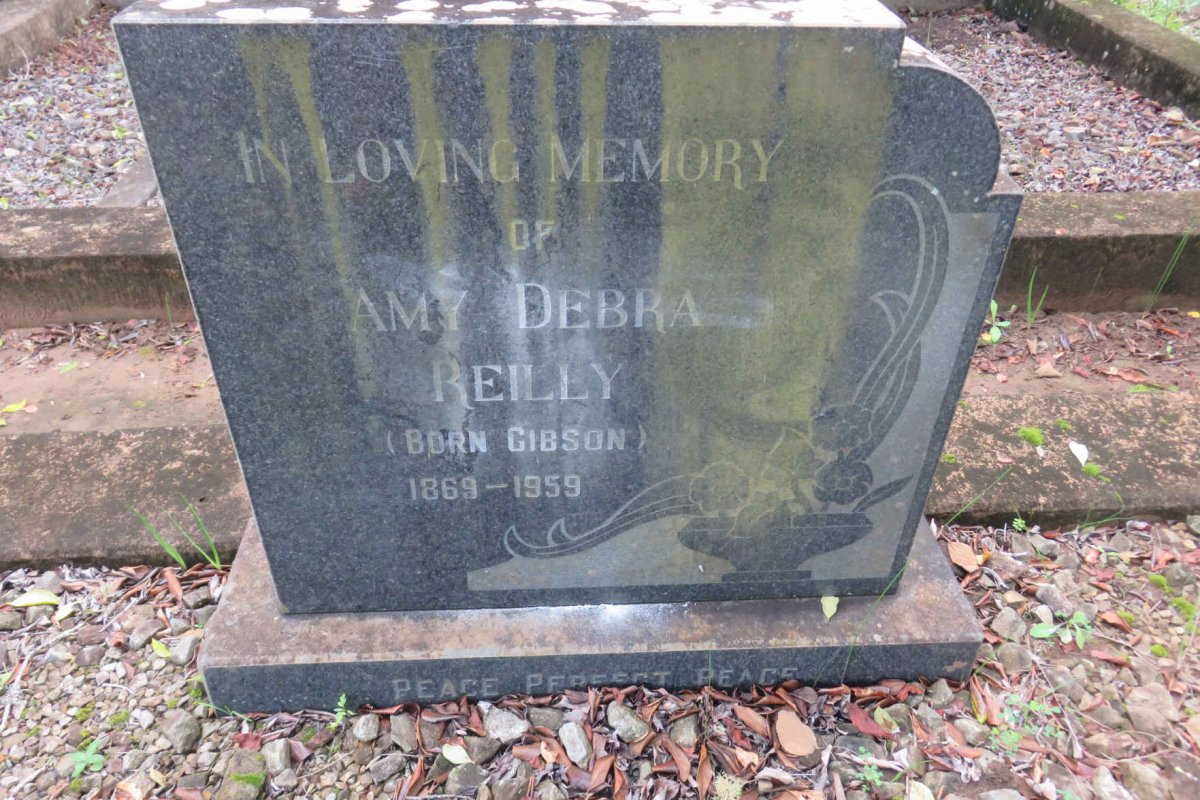 REILLY Amy Debra nee GIBSON 1869-1959