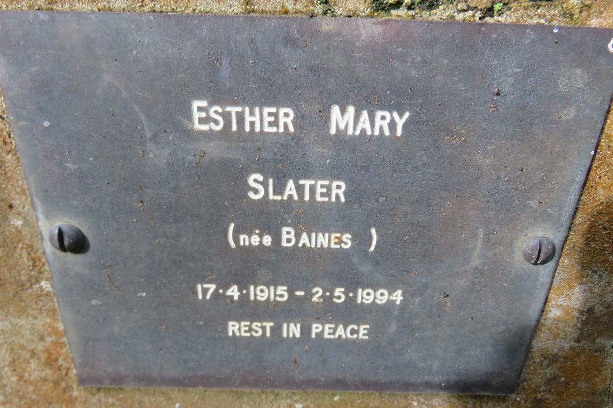 SLATER Esther Mary nee BAINES 1915-1994