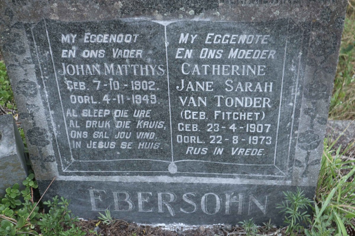 EBERSOHN Johan Matthys 1902-1949 &amp;  Catherine Jane Sarah VAN TONDER  nee FITCHET 1907-1973
