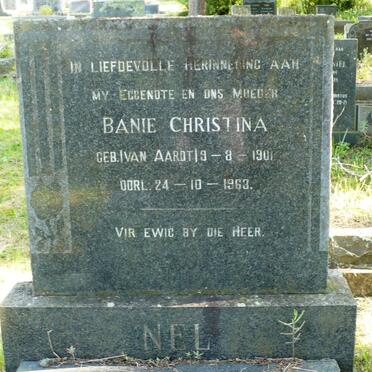 NEL Banie Christina nee VAN AARDT 1901-1963
