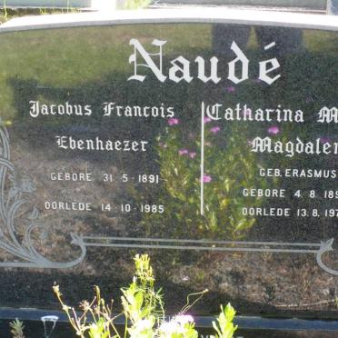 NAUDE Jacobus Francois Ebenhaezer 1891-1985 &amp; Catharina Martha Magdalena ERASMUS 1896-1974