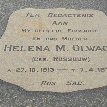 OLWAGE Helena M. nee ROSSOUW 1913-1973