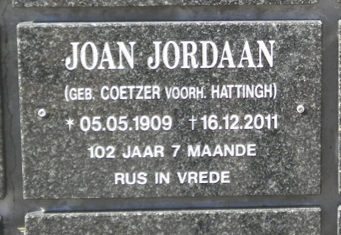 JORDAAN Joan voorheen HATTINGH nee COETZER 1909-2011