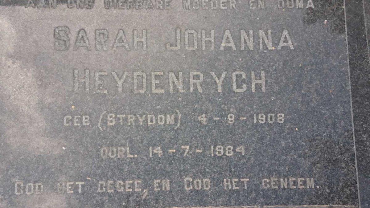 HEYDENRYCH Sarah Johanna nee STRYDOM 1908-1984
