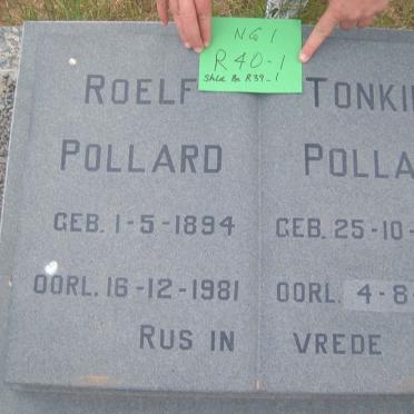 POLLARD Roelf 1894-1981 &amp; Tonkie 1898-2001