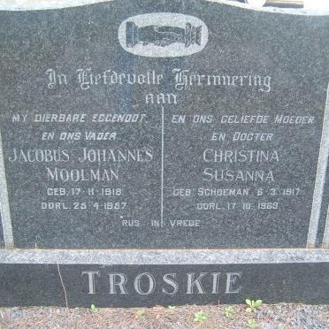 TROSKIE Jacobus Johannes Moolman 1918-1957 &amp; Christina Susanna SCHOEMAN 1917-1969