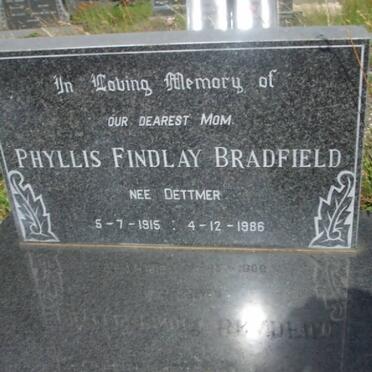 BRADFIELD Phyllis Findlay nee DETTMER 1915-1986