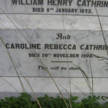 CATHRINE William Henry -1892 &amp; Caroline Rebecca -1906