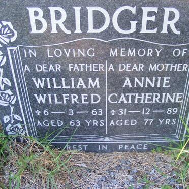 BRIDGER William Wilfred -1963 &amp; Annie Catherine -1989