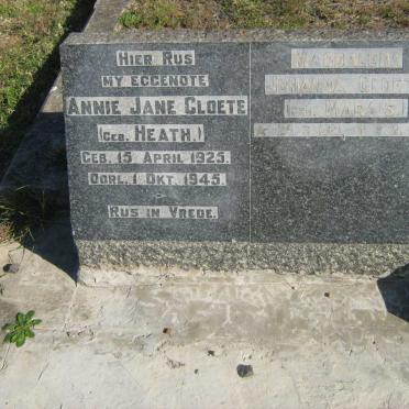 CLOETE Annie Jane nee HEATH 1925-1945 :: CLOETE Magdalena Johanna nee MARAIS 1921-1999