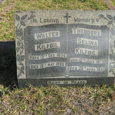 KILFOIL Walter 1874-1960 &amp; Theodora Selina 1876-1955