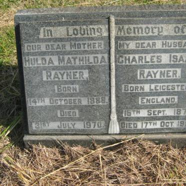 RAYNER Charles Isaac 1871-1957 &amp; Hulda Mathilda 1888-1970