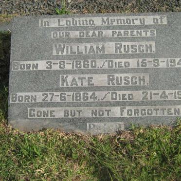 RUSCH William 1860-1944 &amp; Kate 1864-1958