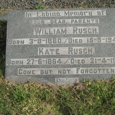 RUSCH William 1860-1944 &amp; Kate 1864-1958