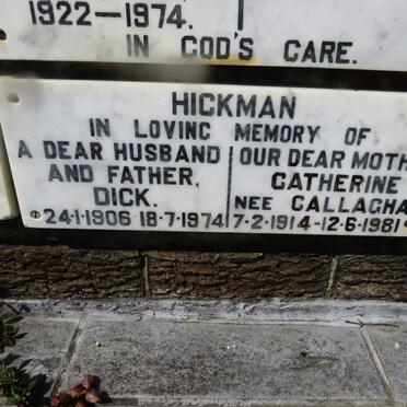 HICKMAN Dick 1906-1974 &amp; Catherine CALLAGHAN 1914-1981