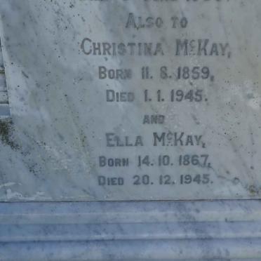 MCKAY George Gordon 1827-1904 & Hannah 1828-1904 :: MCKAY Alice -1935 :: MCKAY Christina 1859-1945 :: MCKAY Ella 1867-1945