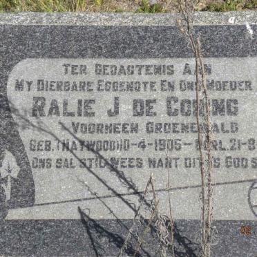 CONING Ralie J., de previously GROENEWALD nee HAYWOOD 1905-1961