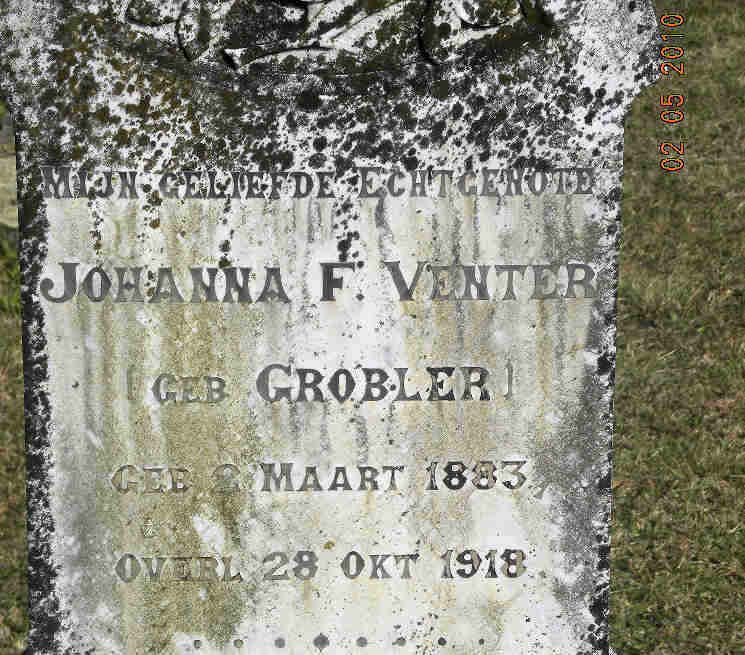 VENTER Johanna F. nee GROBLER 1883-1918