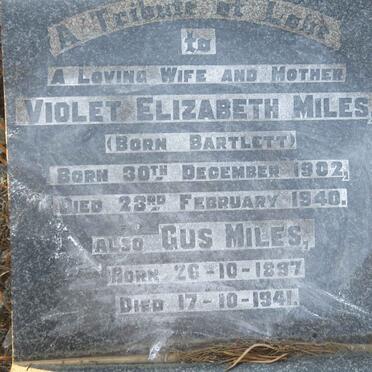 MILES Gus 1897-1941 &amp; Violet Elizabeth BARTLETT 1902-1940