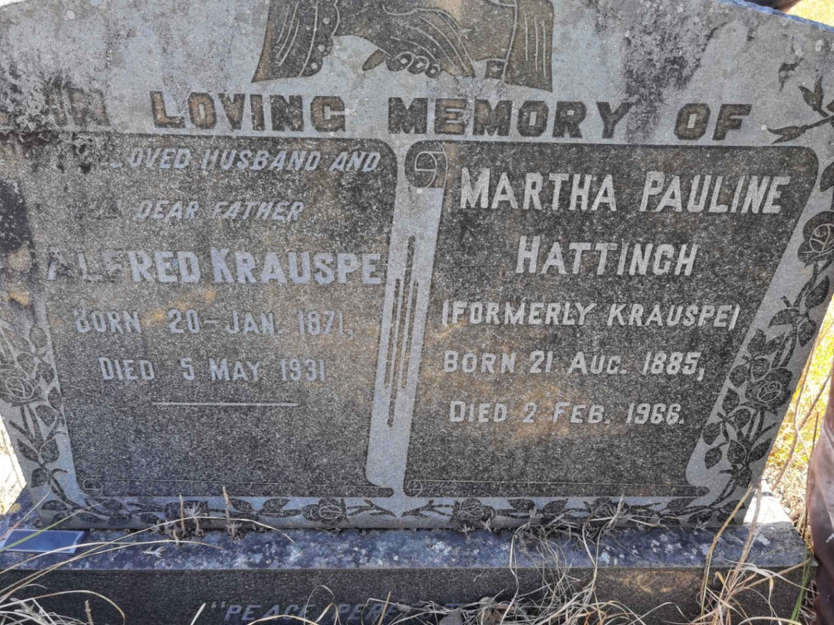 KRAUSPE Alfred 1871-1931 :: HATTINGH Martha Pauline formerly KRAUSPE 1885-1966