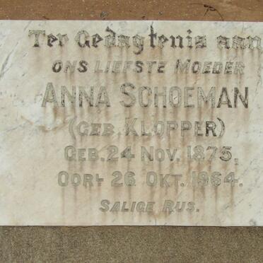 SCHOEMAN Anna nee KLOPPER 1875-1964