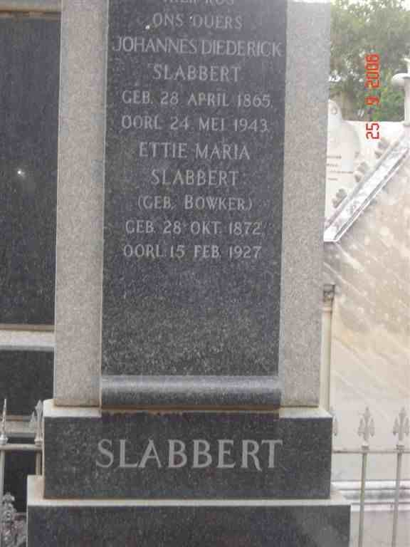 SLABBERT Johannes Diederick 1865-1943 &amp; Ettie Maria BOWKER 1872-1927