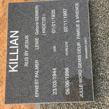 KILLIAN Ernest Palmer 1944-1996 &amp; Lenie KNOETZE nee GERBER 1935-1997