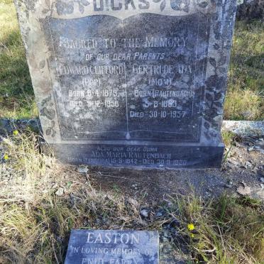 RAUTENBACH Ada Maria FERREIRA 1842-1920 :: DICKS Edward Clifford 1879-1958 &amp; Gertrude Ada RAUTENBACH 1883-1957 :: EASTON Enid Parry DICKS 1907-1993