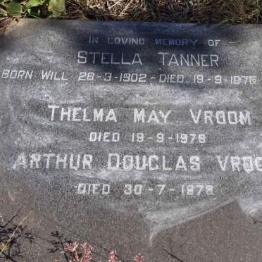 VROOM Arthur Douglas -1978 & Thelma May -1978 :; TANNER Stella 1902-1975