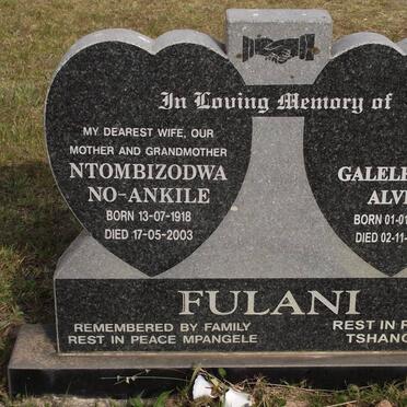 FULANI Galelekile Alvin 1914-2004 &amp; Ntombizodwa No-Ankile 1918-2003