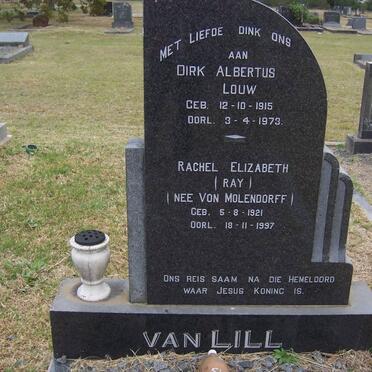 LILL Dirk Albertus Louw, van 1915-1973 &amp; Rachel Elizabeth von MOLENDORFF 1921-1997