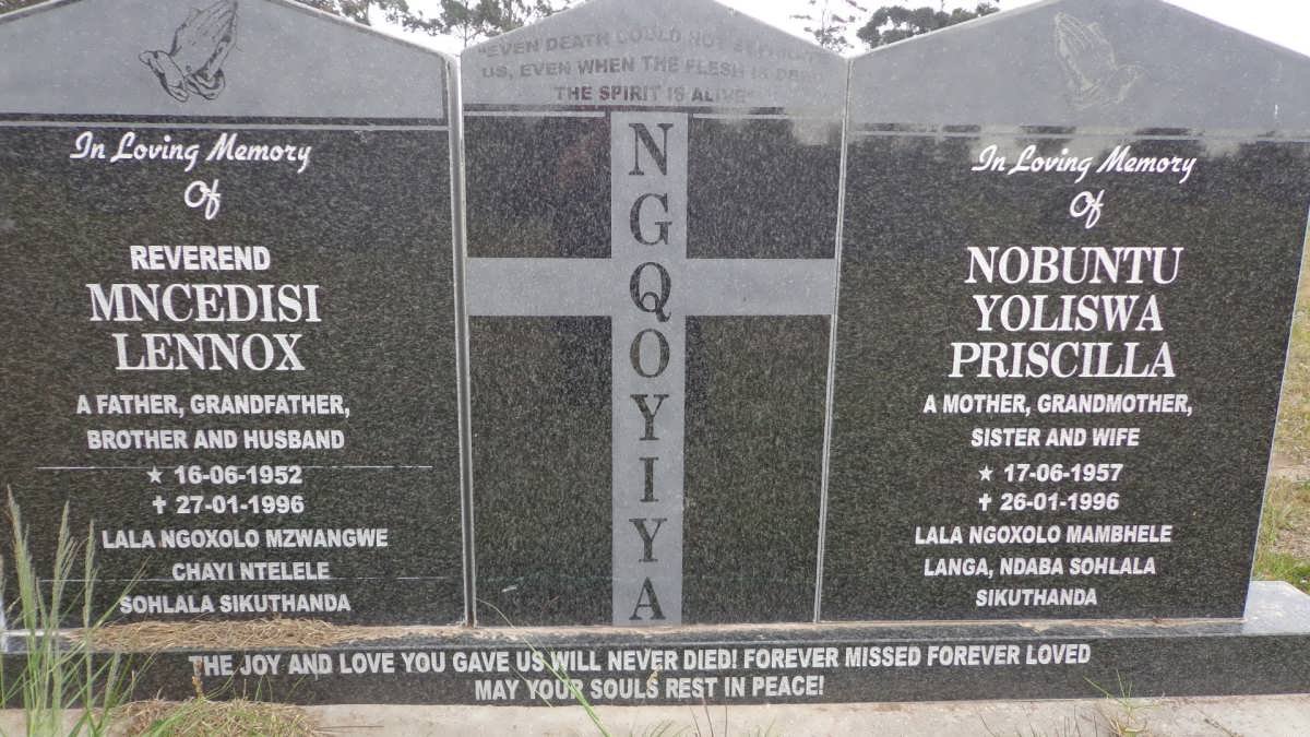 NGQOYIYA Mncedisi Lennox 1952-1996 &amp; Nobuntu Yoliswa Priscilla 1957-1996