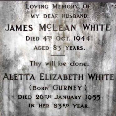 WHITE James McLean -1944 &amp; Aletta Elizabeth GURNEY -1955
