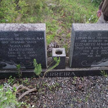 FERREIRA Ignatius Marthinus 1906-1965 &amp; Elizabeth Magdalena Paulina ACKERMANN 1897-1950