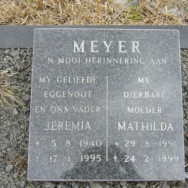 MEYER Jeremia 1940-1995 &amp; Mathilda 1951-1999