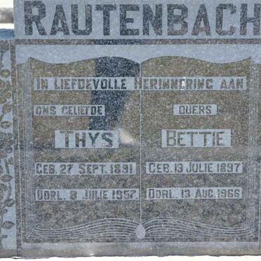 RAUTENBACH Thys 1891-1957 &amp; Bettie 1897-1966