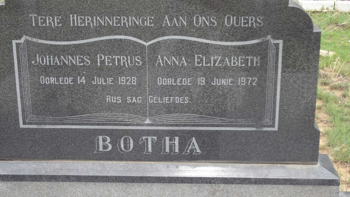 BOTHA Johannes Petrus -1928 & Anna Elizabeth -1972