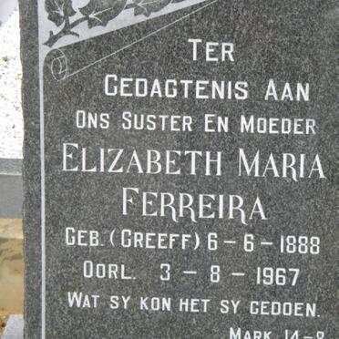 FERREIRA Elizabeth Maria geb GREEFF 1888-1967