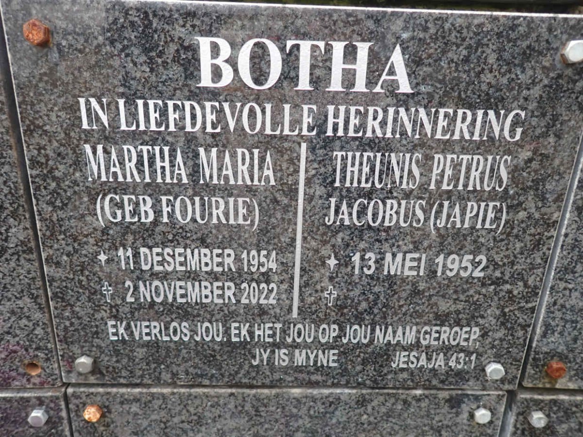BOTHA Theunis Petrus Jacobus 1952- &amp; Martha Maria FOURIE 1954-2022